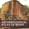 Archaeological Atlas of Bihar - Image 2